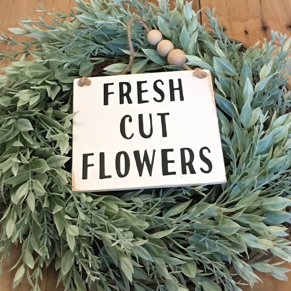 🛒2/$18!🛒 Fresh Cut Flowers Painted Sign